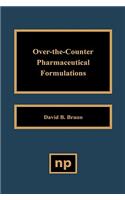 Over the Counter Pharmaceutical Formulations