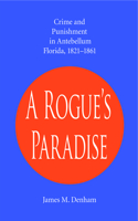 Rogue's Paradise