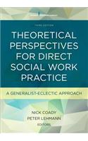 Theoretical Perspectives for Direct Social Work Practice