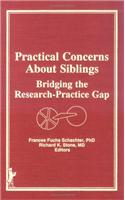 Practical Concerns About Siblings