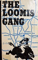 Loomis Gang