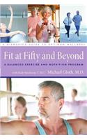 Fit at Fifty and Beyond: A Balanced Exercise and Nutrition Program