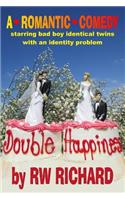 Double Happiness