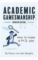 Academic Gamesmanship