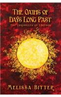The Oaths of Days Long Past