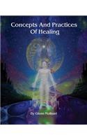 Concepts And Practices Of Healing