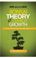 Bonsai Theory of Church Growth