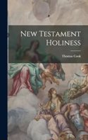 New Testament Holiness