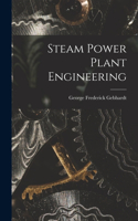 Steam Power Plant Engineering