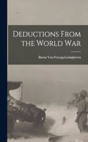 Deductions From the World War