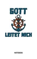 Gott Leitet Mich Notebook: A5 (Handtaschenformat) Blanko christliches Notizbuch oder Bibel Journal - Stille Zeit Journal oder Gebetbuch für Männer und Frauen