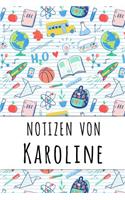 Notizen von Karoline: Liniertes Notizbuch für deinen personalisierten Vornamen