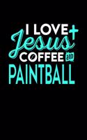 I Love Jesus Coffee and Paintball: 6x9 inches checkered notebook, 120 Pages, Composition Book and Journal, perfect gift idea for everyone who loves Jesus, coffee and Paintball