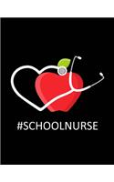 #School Nurse: 2020 Nurses Monthly Yearly Planner, 12 Month Notebook Journal - Dated Agenda - Appointment Calendar - Organizer Book Black