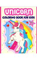 Unicorn Coloring Book for Kids Ages 4-8: 40 Fun and Beautiful Unicorn Illustrations that Create Hours of Fun (Children Books Gift Ideas)