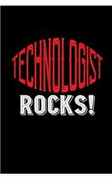 Technologist rocks!