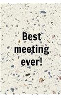 Best Meeting Ever!