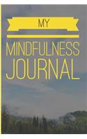 My Mindfulness Journal