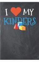 I Love My Kinders