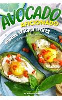 Avocado Aficionado