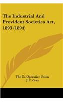 Industrial And Provident Societies Act, 1893 (1894)