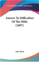 Answer to Difficulties of the Bible (1897)