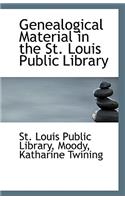 Genealogical Material in the St. Louis Public Library