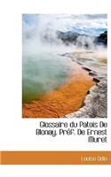 Glossaire Du Patois de Blonay. PR F. de Ernest Muret