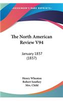 North American Review V94