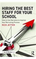 Hiring the Best Staff for Your School