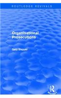Revival: Organisational Prosecutions (2001)