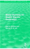 Water Demand for Steam Electric Generation (Routledge Revivals)