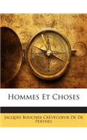 Hommes Et Choses
