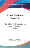 Arrets Du Grand Conseil V1