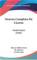 Oeuvres Completes de Ciceron
