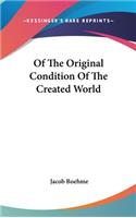 Of the Original Condition of the Created World