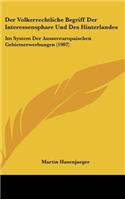 Der Volkerrechtliche Begriff Der Interessensphare Und Des Hinterlandes