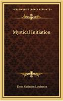 Mystical Initiation