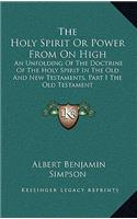 Holy Spirit Or Power From On High