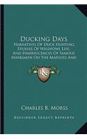 Ducking Days