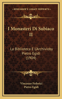 I Monasteri Di Subiaco II
