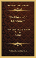 The History Of Christianity
