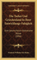 Die Turkei Und Griechenland In Ihrer Entwicklungs-Fahigkeit