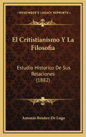 El Critistianismo Y La Filosofia