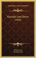 Knuckles And Gloves (1922)