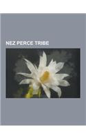 Nez Perce Tribe: Nez Perce War, Chief Joseph, 1st Cavalry Regiment, 7th Cavalry Regiment, Gustavus Cheyney Doane, Cow Creek, Oliver O.