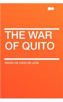 The War of Quito: (English)