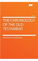 The Chronology of the Old Testament