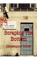 Scraping The Bottom