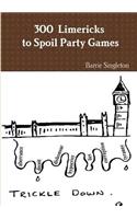 300 Limericks to Spoil Party Games